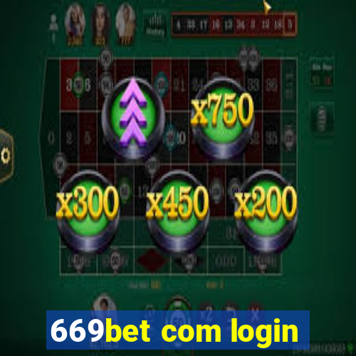 669bet com login